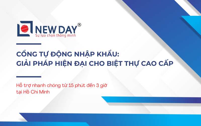Cổng Tự Động Nhập Khẩu: Giải Pháp Hiện Đại Cho Biệt Thự Cao Cấp