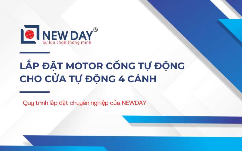Lắp đặt cổng tự động 4 cánh;