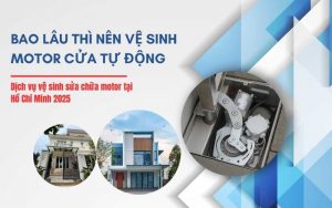 Bao lâu thì nên vệ sinh motor cửa tự động